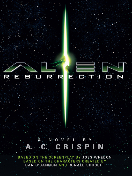 Title details for Alien--Resurrection by A.C Crispin - Available
